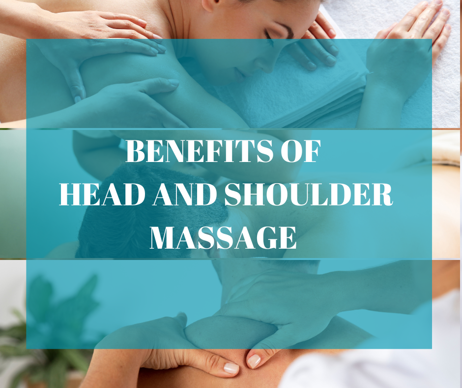Benefits of Head and Shoulder Massage