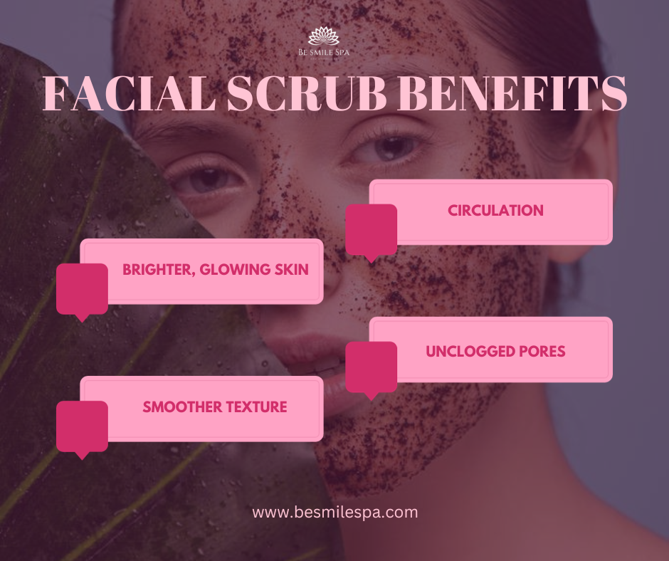Facial Scrub Benefits